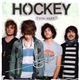 Hockey - Too Fake